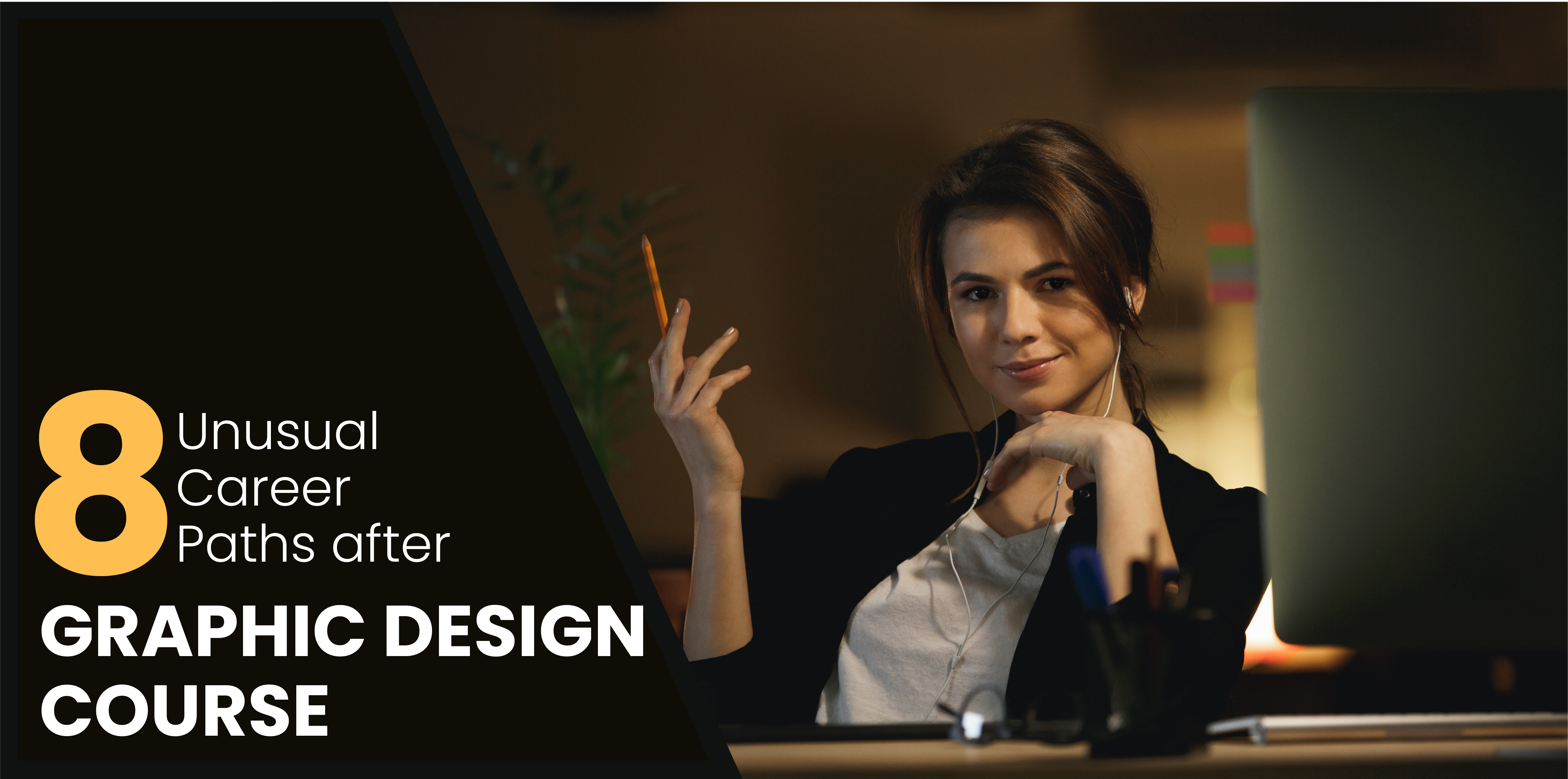8 Unusual career paths after Graphic Design Course