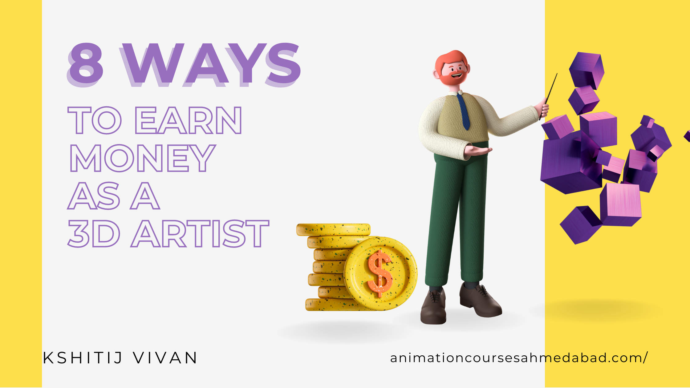 Ways to Earn Money with 3D Animation As A 3D Artist